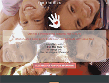 Tablet Screenshot of forthekids.org